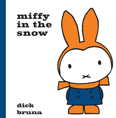 Miffy in the Snow Book