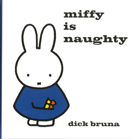 Miffy Is Naughty
